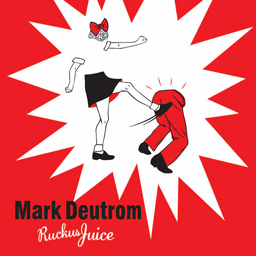 Mark Deutrom: Ruckus Juice MLP